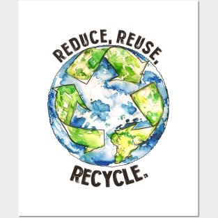 Reduce Reuse Recycle Posters and Art